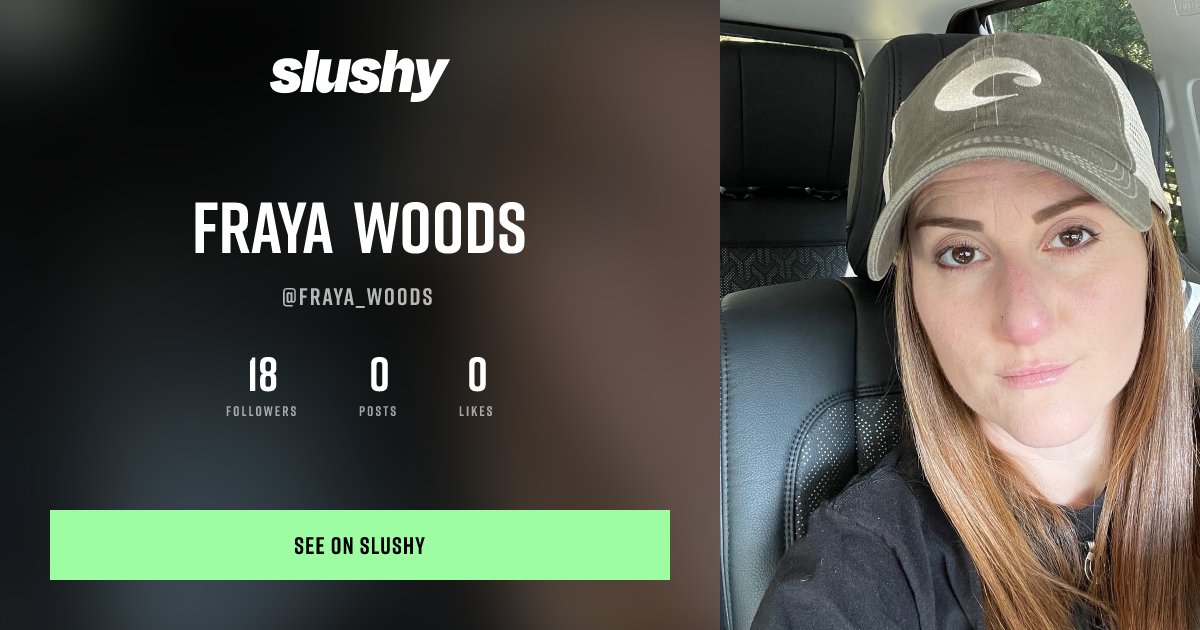 Fraya Woods (@Fraya_Woods) — Art Creator | Slushy